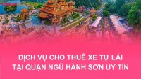 Dịch Vụ Cho Thuê Xe Tự Lái Tại Quận Ngũ Hành Sơn Uy Tín