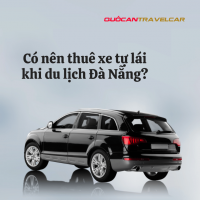 Nên thuê xe tự lái hay có tài xế khi du lịch Đà Nẵng? So sánh chi tiết từ A–Z